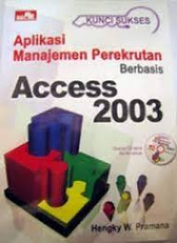 Aplikasi Manajemen Perekrutan  Berbasis Access 2003