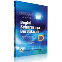 Begini Seharusnya Berdakwah