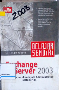 Belajar Sendiri Exchange Server 2003