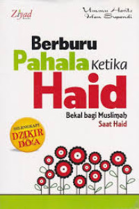 Berburu pahala ketika haid