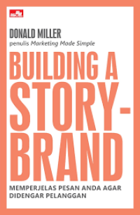 BUILDING A STORY BRAND