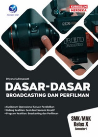 Dasar-Dasar Broadcasting Dan Perfilman