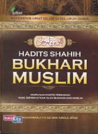 Hadits Shahih Bukhari Muslim