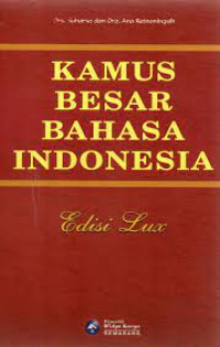 Kamus Besar Bahasa Indonesia edisi Lux