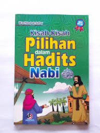 kisah-kisah pilihan dalam hadits nabi