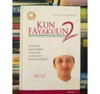 Kun Fayakun 2