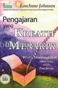 Pengajaran yang Kreatif dan Menarik