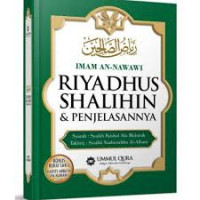 RIYADHUS SHOLIHIN & Penjelasannya