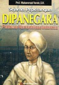 sejarah peperangan dipanegara pahlawan kemerdekaan indonesia