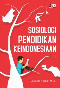 Sosiologi pendidikan keindonesiaan