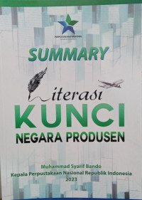 Summary: Literasi Kunci Negara Produsen