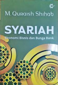 Syariah Ekomomi Bisnis dan Bunga Bank